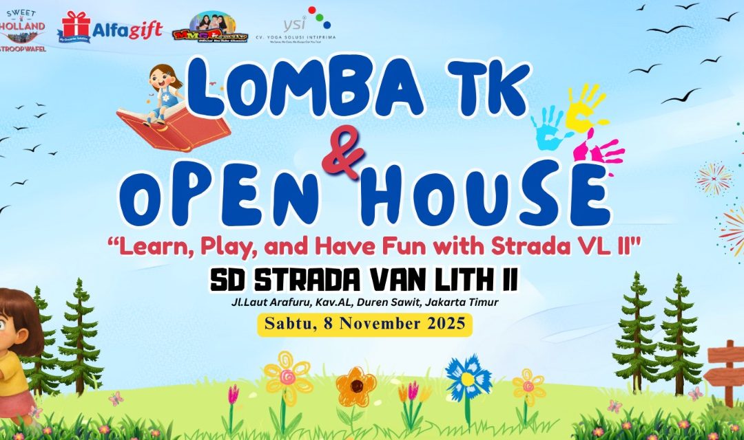 Lomba TK dan Open House SD Strada Van Lith II tahun 2025